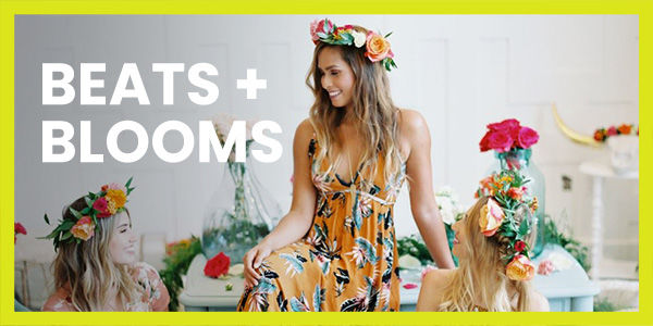 Beats + Blooms